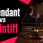 Defendant vs Plaintiff