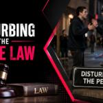 Disturbing the Peace Law