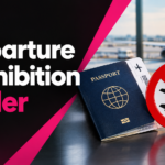 Departure Prohibition Order