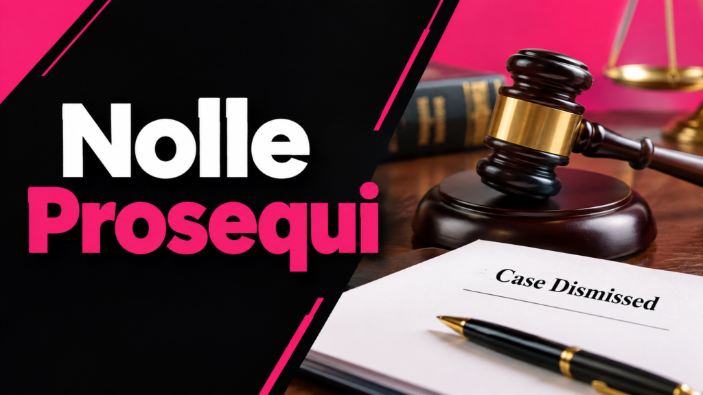 Nolle Prosequi