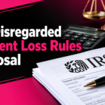 IRS Disregarded Payment Loss Rules Proposal