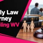 Family Law Attorney Wheeling WV
