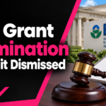 EPA Grant Termination Lawsuit Dismissed